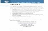 Angola: 2014 Article IV Consultation--Staff Report; … STAFF REPORT FOR THE 2014 ARTICLE IV CONSULTATION KEY ISSUES Context and outlook: Angola’s recent economic developments have