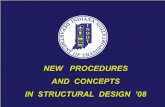 NEW PROCEDURES AND CONCEPTS IN … PROCEDURES. AND CONCEPTS. IN STRUCTURAL DESIGN ’08. INDOT-APPROVED CONCEPTS. INDOT–Approved Concepts ¾ AASHTO Load Resistance Factor Design