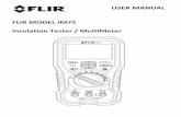 USER MANUAL FLIR MODEL IM75 Tester MultiMeter Display 3. Pass‐Fail ... 4.2 Function Switch Positions OFF The meter is switched OFF and in full power‐saving mode. The meter can