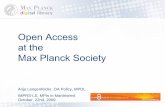 Open Access at the Max Planck Society · PDF fileOpen Access at the Max Planck Society Anja Lengenfelder, OA Policy, MPDL ... 9Application of innovative functionalities, e.g. integration