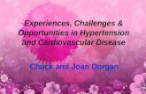 Experiences, Challenges & Opportunities in Hypertension ... · PDF fileOpportunities in Hypertension and Cardiovascular Disease ... • Blood pressure may be a little too low at present