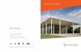 Curtain Wall Systems - · PDF file10 AA®100 50mm Curtain Wall Introduction Kawneer AA ®100 redefines curtain walling offering a wide range of design options from a single grid. It