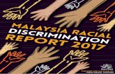 MALAYSIA RACIAL DISCRIMINATION REPORT …komas.org/v2/wp-content/uploads/2016/03/Malaysia-Racial...Efforts to Promote National Unity in ... and provisions of the Convention and assists