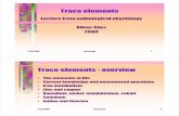 Traceelements - TOP Recommended · PDF file11.10.2009 tracen.ppt 1 Traceelements Lecture from pathological physiology Oliver Rácz ... • USG volume measurement of thyroid . 11.10.2009