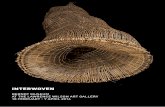 INTERWOVEN - University of Western Australia brings to life a ... the layers of fibre are embedded with meaning, ... learnt about entwining emu feathers with collected grasses to produce