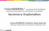 “chemSHERPA,” a scheme that facilitates sharing ... · PDF filesharing information on chemicals in products . Summary Explanation . ... A scheme that facilitates sharing information
