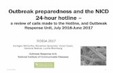 Outbreak preparedness and the NICD 24-hour hotline · PDF fileNCP WCP. 9 Type of calls made to NICD hotline July 2016 –June 2017 Suspected diseases for alerts ... Typhoid Fever 4