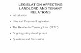 LEGISLATION AFFECTING LANDLORD AND TENANT · PDF file · 2014-01-22LEGISLATION AFFECTING LANDLORD AND TENANT RELATIONS • Introduction • New and Proposed Legislation • The Residential