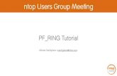 ntop Users Group Meeting - High Performance Network ... · PDF filentop Users Group Meeting ... Network Stack Myricom Card Myricom mod SNF lib FPGA App ... # cd PF_RING/drivers/intel//--zc/src