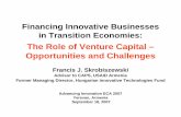 The Role of Venture Capital – Opportunities and Challenges of Ventre... · Financing Innovative Businesses in Transition Economies: The Role of Venture Capital – Opportunities