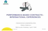 PERFORMANCE-BASED CONTRACTS - INTERNATIONAL EXPERIENCES edition/cases... · performance-based contracts - international experiences ... competition studies to open ... no slide title