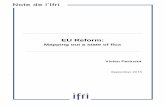 Pertusot - EU reform: mapping out a state of flux - · PDF fileEU Reform: Mapping out a state of flux ... Note de l ’Ifri . Ifri is a ... short term crisis management and immediate