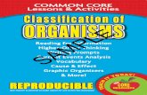 COMMON CORE Lessons & Activities - · PDF filemeets Common Core State Standards for ... Kingdom Protista Cell Type No Nucleus Nucleus ... classify animals into smaller groups is body