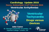Ventricular Tachycardia - European Society of Cardiology · PDF fileVentricular Tachycardia John Camm St. George’s University of London, UK ... Reduction in VT lasting ≥8 beats