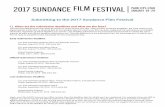 Sundance Film Festival Submissions · PDF fileWe accept both short-form and long-form content, but individual episodes may not exceed 60 minutes in length. ... Sundance Film Festival