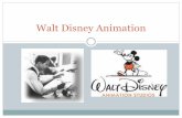 Walt Disney Animation - Socorro Independent … Disney...Information • Animation historians love to say "It all started with a mouse". In fact it actually began with a visionary