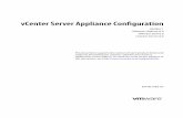 vCenter Server Appliance Configuration - VMware Docs · PDF filevCenter Server Appliance Configuration ... 2 Using the Appliance Management Interface to ... appliance to an Active