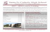 2017 - 2018 Course Catalog - Santa Fe Catholic – … - 2018 Course Catalog 3110 Highway 92 E · Lakeland, FL 33801 - Phone 863·665·4188 · Fax 863·665·4151 ... universal principles,