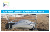 Kee Dome Operation & Maintenance Manual KeeGuard ... · PDF fileKeeGuard Operation & Maintenance Manual. SAFETY AT THE HIGHEST LEVEL. ... closing gate can be included in the design