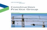 Construction Practice Group - Seyfarth · PDF file · 2014-04-16Construction Practice Group. Seyfarth Shaw LLP ... of construction, design, and engineering contracts, including design-build,