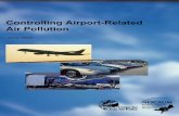 Controlling Airport-Related Air Pollution -  · PDF fileControlling Airport-Related Air Pollution ... made this report possible: ... GSE NOx Emission Results and SIP Inventories