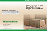 Reduce your costs by using BladeBottom Edge … your costs by using BladeBottom Edge Protection BladeBottom bottom edge protection... Part Number Color Width (inches) Gauge (inches)
