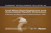 Coal Mine Dust Exposures and Associated Health · PDF fileCoal Mine Dust Exposures and Associated Health Outcomes ... Exposure to coal mine dust causes various pulmonary diseases,