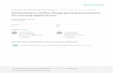 Optimization of fiber Bragg grating parameters for sensing · PDF fileOptimization of Fiber Bragg Grating Parameters for Sensing Applications Selwan K. Ibrahim a*, John A. O’Dowda,