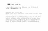 Architecting Hybrid Cloud Environments · Web viewThis paper focuses on understanding the different design approaches for architecting hybrid cloud environments, using technologies