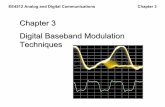 Chapter 3 - Digital Baseband Modulation Techniquessilage/Chapter3MS.pdf · EE4512 Analog and Digital Communications Chapter 3 Chapter 3 Digital Baseband Modulation Techniques •