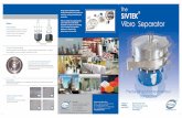 SIVTEK Vibro Separator - Reed Sunaidi · PDF fileSIVTEK Vibro Separator Precise sizing of material without compromise Suitable for POWDERS ... testing under controlled conditions at