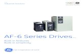 AF-6 Series Drives - GE Industrialapps.geindustrial.com/publibrary/checkout/C-4708-E-EX-3.0-Ed.-04-14... · AF-6 Series Drives 2 Benefits ... Dry pump protection ... Brake chopper