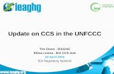 Update on CCS in the UNFCCC - International Energy … – Conference of the Parties to the UNFCCC (195 Parties) ADP – Ad Hoc Working Group Durban Platform for Enhanced Action Kyoto