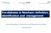 Pre-diabetes in Newham: definition, identification and ...uclpartners.com/wp-content/uploads/2017/08/Pre-diabetes-in-Newham...• Referred to either NCP or NDPP (or patient declines)
