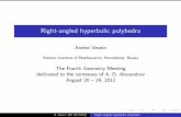 Right-angled hyperbolic polyhedra - · PDF file · 2012-08-23Right-angled hyperbolic polyhedra Andrei Vesnin ... { Seifert spherical dodecahedral space is a Poincare homology sphere.