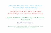 Henri Poincare and XXth Century Topology. dedicated to …snovikov/t08_POINC.pdf ·  · 2010-03-26Henri Poincare and XXth Century Topology. dedicated to the 150th ... According to
