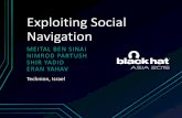 Exploiting Social Navigation - Black Hat · PDF fileIntro •Navigation (like most content) is becoming social •Waze has over 50 Million Users •The data is being crowdsourced •But