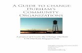 A Guide to change: Durham’s Community … Guide to change: Durham’s Community Organizations Southern Coalition for Social Justice 115 Market Street, Suite 470 Durham, NC 27701