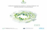 Green Foreign Direct Investment in Developing · PDF filegreen foreign direct investment in developing countries . 2 ... investors, communities and ... the role of foreign direct investment