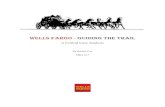 Wells Fargo - Guiding THE TRAIL -   · PDF fileWells Fargo - Guiding THE TRAIL A Critical Case Analysis By Rachel Cox MBA 617