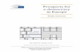 Prospects for e-democracy in  · PDF fileExperiences with digital tools in different types of e-participation..... 9 1.5. Experiences with e-participation at EU-level