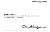 Components and Accessories - Culligan Winnipeg · PDF fileTable of Contents Table of Contents 3 Components and Accessories Household Products AUTOMATIC WATER SOFTENER COMPONENTS AND