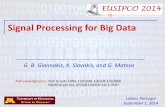 Signal Processing for Big Data - EURASIP Tutorial Signal... · G. B. Giannakis, K. Slavakis, and G. Mateos Acknowledgments: NSF Grants EARS-1343248, EAGER-1343860 MURI Grant No. AFOSR