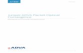 Juniper ADVA Packet Optical Convergence · PDF fileConclusion ... packet, circuit switching, ... Juniper ADVA Packet Optical Convergence White Paper ©2015, Juniper Networks, Inc