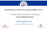 ICRA Online Ltd · PDF fileHDFC MF acquires Morgan Stanlet MF Birla Sun Life MF acquires ING MF Kotak MF acquires Pinebridge Investments M&A Journey ... $33.4 trillion ... for retirement