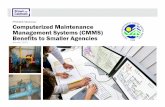 PNCWA Webinar Computerized Maintenance Management Systems ... · PDF fileComputerized Maintenance Management Systems (CMMS) Benefits to Smaller Agencies PNCWA Webinar January, 2015