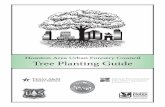 Houston Area Urban Forestry Council Tree Planting Guide · PDF fileHouston Area Urban Forestry Council Tree Planting Guide. Why Plant Trees? The question is simple and basic, but often
