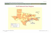 Gulf Natural Gas Region Natural Gas Region Gulf Gas Market: Overview and Focal ... March 2011. Federal Energy ... Katy Hub, Carthage Hub, Houston Ship Channel, Moss Bluff Hub, NGPL