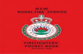 nsw rural fire service firefighters' pocket book - Yass Riveryassriverbfb.org/rescources/NSW_RFS_Pocketbook.pdf · Cold Front .....157 Index 1. Index 2 NSW Rural ... Phonetic Alphabet