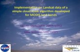 Implementation on Landsat data of a simple cloud mask ... · PDF fileImplementation on Landsat data of a simple cloud mask algorithm developed for MODIS land bands. Lazaros Oreopoulos